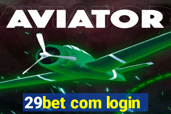 29bet com login